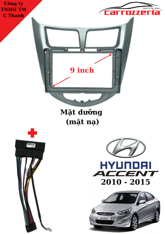 Mặt dưỡng Hyundai Accent 2010 - 2015